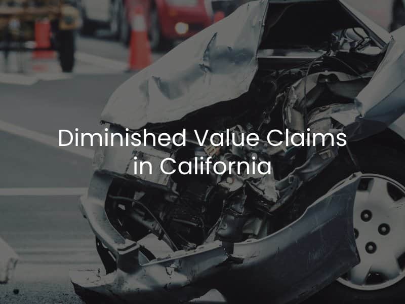 California Diminished Value Claims