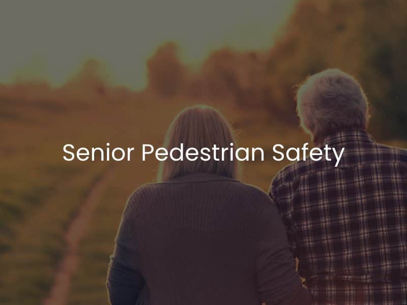 Senior Pedestrian Safety