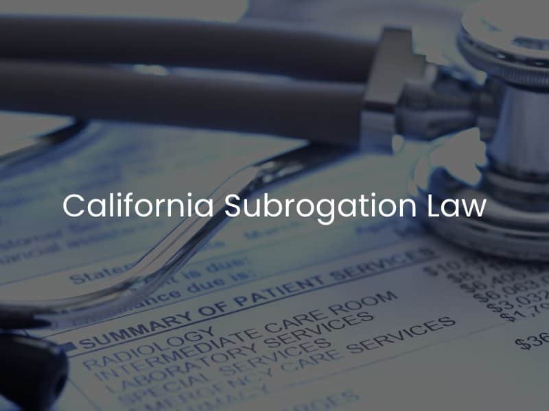 California Subrogation Law