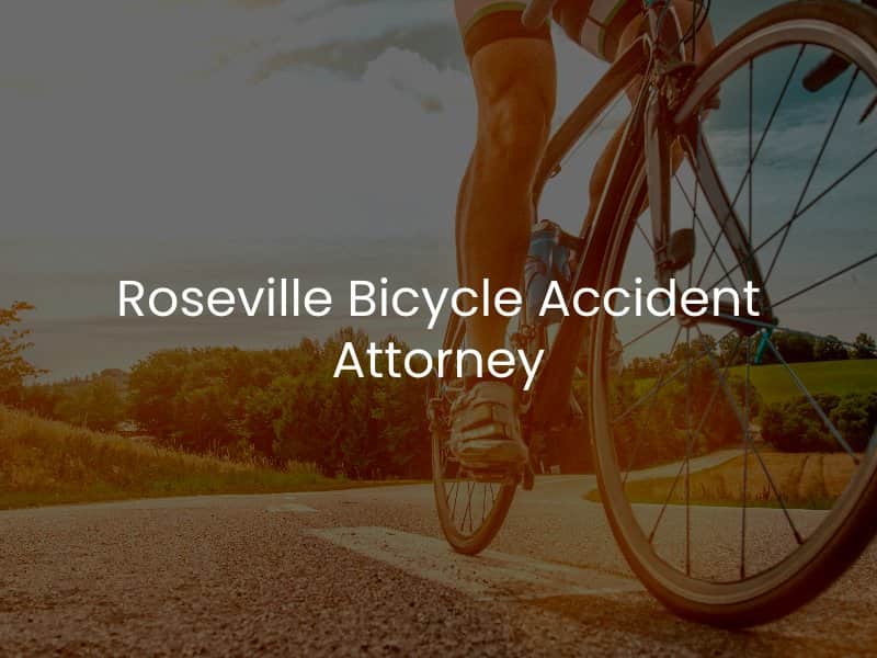 Roseville Bicycle Accident Attorney