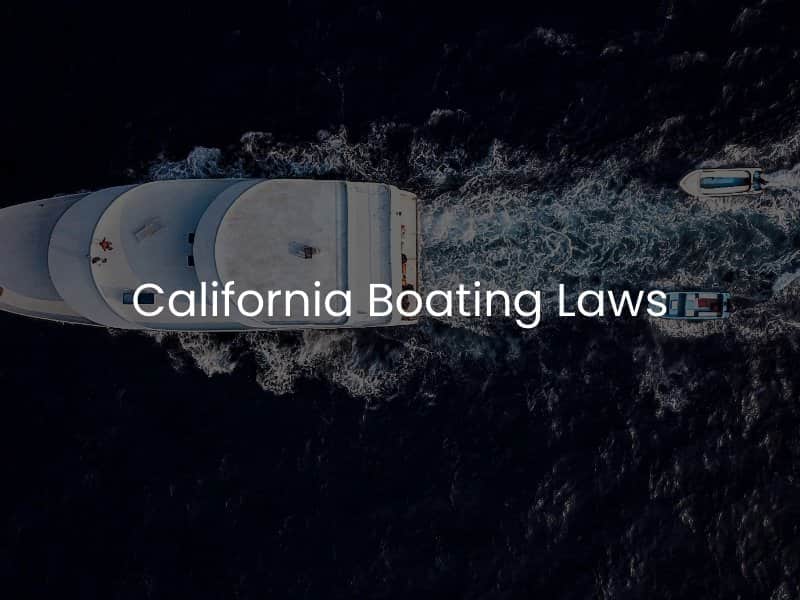 California Boating Laws