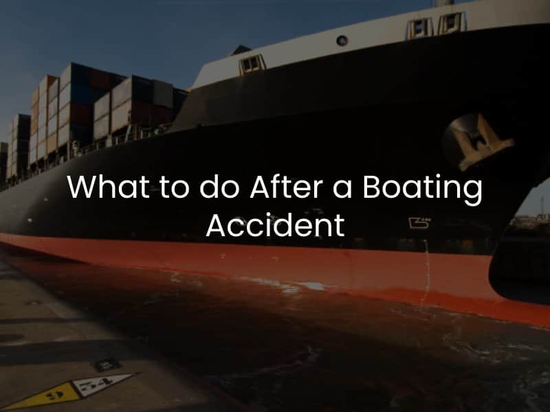 What to do After a Boating Accident