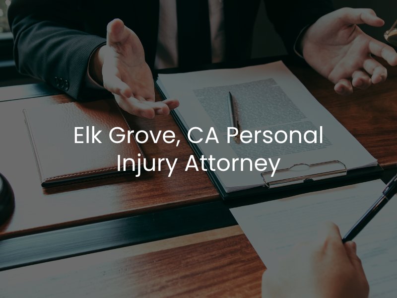 elk grove personal injury lawyer
